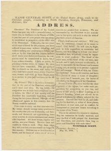 Major General Scott ... send to the Cherokee people ... address...emigration must be commenced in haste to the other side of the Mississippi