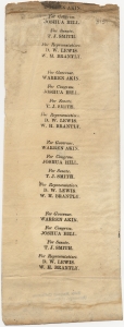 For governor. Warren Akin. For Congress. Joshua Hill. For Senate. T.J. Smith. For representatives. D.W. Lewis, W.H. Brantly ...
