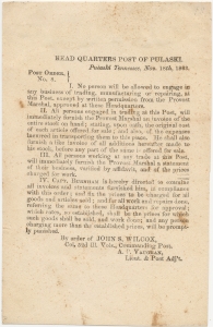 Head Quarters Post of Pulaski, Pulaski, Tennessee, Nov. 18th, 1863. Post Order, No. 8 ... [regarding trading at the post] By order of John S. Wilcox, Col. Vaughan, Lieut. & Post Adj't