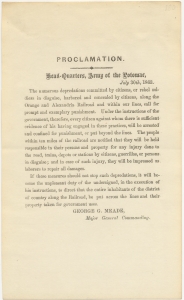 Proclamation. Head-Quarters, Army of the Potomac, July 30th, 1863 [regarding destruction of the railroad, trains, depots, or stations by citizens or rebel soldiers in disguise] ... George G. Meade, Major General Commanding