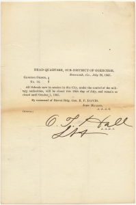 Headquarters, Sub-District of Ogeechee, Savannah, Ga., July 26, 1865. General order no. 16. All schools now in session in this City under control of the military authorities will be closed 26th day of July and remain so until October 1, 1865...