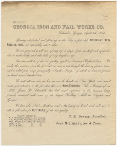 Circular. Georgia Iron and Nail Works Co. Columbus, Georgia ... Having established and fitted up in this city a first class Merchant Iron Rolling Mill...