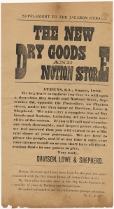 Supplement to the Jackson Herald. The New Dry Goods and Notion store Athens, Ga., August, 1889. ... Davison, Lowe & Shepherd