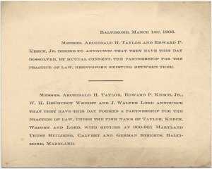 Messrs Archibald H Taylor & Edward P. Keech, Jr. desire to announce that they have this day dissolved...
