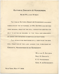 Guthrie, Cravath & Henderson ... The firm of Guthrie, Cravath & Henderson has been dissolved ...