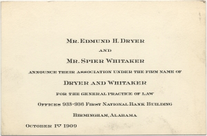 Mr. Edmond H. Dryer & Mr. Spier Whitaker announce their association under the name Dryer and Whitaker