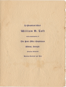 To president elect William H. Taft with compliments of the Post Office employees