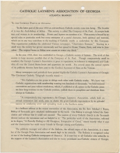 Catholic Laymen's Association of Georgia, Atlanta Branch. To the Catholic people of Atlanta: "In the latter part of the year 1920 an extraordinary Catholic society came into being ..."