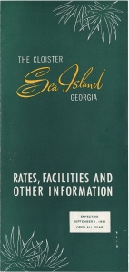 The Cloister, Sea Island, Georgia. Rates, facilities and other information [brochure]