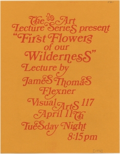 The Art Lecture Series presents "First Flowers of Our Wilderness" lecture by James Thomas Flexner