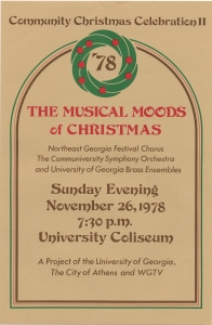 Community Christmas celebration II. The musical moods of Christmas. Northeast Georgia Festival Chorus, Communiversity Symphony Orchestra, University of Georgia Brass Ensembles