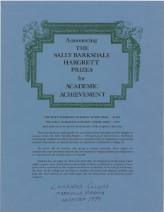 Announcing the Sarah Barksdale Hargrett prizes for academic achievement ... These two prizes are made possible by an endowed fund established by Felix Hargrett in memory of his wife ...