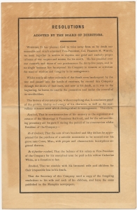 Resolutions adopted by the board of directors. Whereas it has pleased God to take away from us by death our venerable and much esteemed vice-president, Col. Francis M. White ... Mississippi & Tennessee Railroad