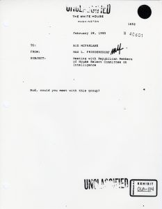 Exhibit OLN-104: Memorandum, Max L. Friedersdorf to Robert McFarlane, Meeting With Republican Members of the House Permanent Select Committee on Intelligence