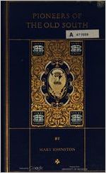 Pioneers of the old South : a chronicle of English colonial beginnings