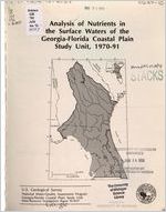 Analysis of nutrients in the surface waters of the Georgia-Florida Coastal plain study unit, 1970-91 / by Lisa K. Ham and Hilda H. Hatzell