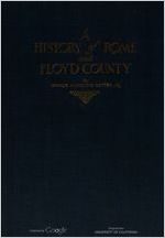 A history of Rome and Floyd County, state of Georgia ...