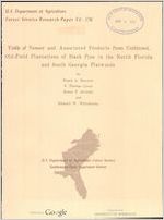 Yields of veneer and associated products from unthinned, oil-field plantations of slash pine in the north Florida and south Georgia flatwoods / by Frank A. Bennett ... [et al.]