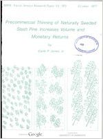 Precommercial thinning of naturally seeded slash pine increases volume and monetary returns / by Earle P. Jones, jr.
