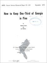 How to keep one-third of Georgia in pine / by Stephen G. Boyce and Joe P. McClure