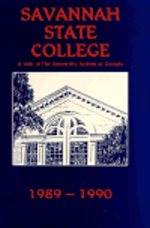Savannah State College Bulletin: General Catalog Issue, 1989-90