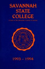 Savannah State College Bulletin: General Catalog Issue, 1993-94