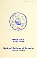 Bulletin of the Medical College of Georgia, 1967-1968
