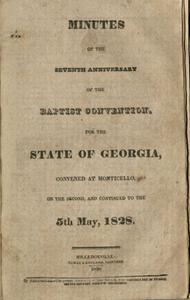 Minutes of the Seventh Anniversary of the Baptist Convention for the State of Georgia [1828]