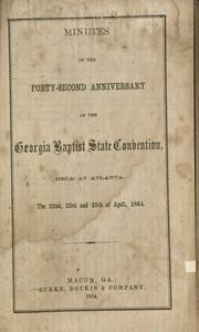 Minutes of the Forty-Second Anniversary of the Georgia Baptist State Convention [1864]