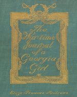 The War-Time Journal of a Georgia Girl, 1864-1865