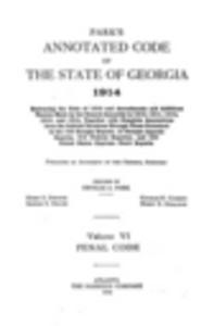 1914 Park’s Annotated Code Vol. 6 Penal Code