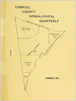 Carroll County genealogical quarterly, Summer 1991