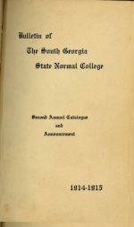 Bulletin of the South Georgia State Normal College: Second Annual Catalogue and Announcement 1914-1915