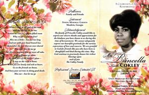 "A Celebration of Life Remembering Mrs. Princella Keith Cokley, Saturday, January 30, 2021, 2:00 p.m., Union Missionary Baptist Church, Moultrie, Georgia, Reverend Freddie Williams, pastor and assisting, Minister Alice Mae Edmunds, eulogist"