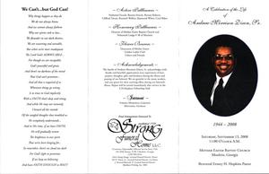 “A Celebration of the Life of Andrew Morrison Dixon, Sr., 1944-2008, Saturday, September 13, 2008, 11:00 o'clock a.m. Mother Easter Baptist Church, Moultrie, Georgia, Reverend Emory H. Hopkins, pastor”