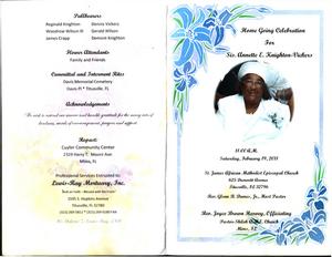 “Home Going Celebration for Sis. Annette E. Knighton-Vickers, 11:00 am, Saturday, February 19, 2011, St. James African Methodist Episcopal Church, 625 Dummitt Avenue, Titusville, Fl. 32796, Rev. Glenn B. Dames, Jr., host pastor, Rev. Joyce Brown Harvey, officiating, pastor – Shiloh AME Church, Mims, Fl.”