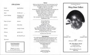 "Cherishing the Memories of Mary Dean Tolbert, Sunrise February 1, 1952, Sunset January 11, 2004, Service January 17, 2004, 11:00 a.m., Mt. Olive Baptist Church, 11 Ashland Avenue, East Orange, New Jersey, Reverend Russell Fox, Sr., officiating"