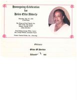 Homegoing Celebration for Helen Ellis Adderly, Thursday, May 30, 1996, 12:00 Noon, The House of God Church, Inc., 6891 N.W. 13th Avenue, Miami, Florida 33147, (305) 836-0611, Trial Bishop George White, Pastor, Rev. Evelyn Wilson, Assistant Pastor, Poitier Funeral Home, Inc., Directing