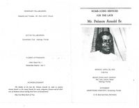 Home-Going Services for the Late Mr. Pelmon Arnold, Sr., Monday, April 23, 1973, 2:00 P.M., Mount Zion A.M.E. Church, Rev. Levy Lennon, Pastor, Hastings, Florida, Interment, Armstrong Cemetery, Armstrong, Florida, D. W. Boyd and Sons, Morticians