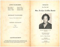 Obsequies for the Late Mrs. Evelyn Griffin Bostic, Saturday, September 11, 1976, 2:00 P.M., Olivet Baptist Church, Lake City, Florida, Rev. R.L. Wright, Minister, Interment Falling Creek Cemetery, Arrange Combs Funeral Home