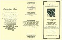 Going Home Services for the Late Brother James Wesley Bradshaw, Saturday, August 26, 1995, 1:30 P.M., Mount Olive Baptist Church, 400 N.W. 9th Avenue, Fort Lauderdale, Florida 33311, Dr. Mack King  Carter, Pastor, Reverend Wayne Lomax, Assistant Pastor, Reverend George E. Weaver, Pastor Emeritus, Interment Sunset Memoria Gardens, 3201 N.W. 19 Street, Fort Lauderdale, FL 33311, A Roy Mizell Funeral Home Service