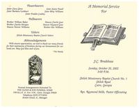 A Memorial Service for J.C. Bradshaw, Sunday, October 20, 2002, 3:00 P.M., Shiloh Missionary Baptist Church No. 1, Shiloh Road, Cairo, Georgia, Rev. Raymond Mills, Pastor Officiating