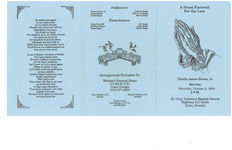 A sweet farewell for the late Charlie James Brown, Jr., services, Saturday, October 8, 1994, 2 p.m., St. Clair Primitive Baptist Church, Highway 111 South, Cairo, Georgia, Elder Jimmy Simmons, officiating