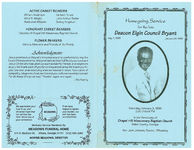 Homegoing service for the late Deacon Elgin Council Bryant, Saturday, February 3, 1996, 2:30 o'clock p.m., in the sanctuary of Chapel Hill Missionary Baptist Church, Baker County, Georgia, Rev. Jack Johnson, pastor, officiating
