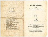 Funeral services for Mrs. Mable Louise Bush, Sunday afternoon, October 6, 1974 at 3:00 p.m., Oak Grove Primitive Baptist Church, Beachton, Ga., Rev. Monroe, officiating minister