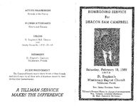 Homegoing service for Deacon Sam Campbell, Saturday, February 18, 1989, 2:00 p.m., St. Stephen's Missionary Baptist Church, Tallahassee, Florida, Rev. Jimmy Brookins, pastor