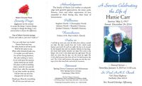 A Service Celebrating, the Life of Hattie Carr, Funeral Service, Saturday, January 3, 2015 at 11:00 a.m. St. Paul A.M.E. Church, 7161 Dixie Highway, Fairfield, Ohio 45014, Rev. Ronald Eskridge, Officiating