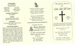 Homegoing services for Mother Addie Bell Carter, Saturday, September 23, 2000, 3:00 p.m., Saint Paul Primitive Baptist Church, 4562 Fowlstown Road, Attapulgus, Georgia, Elder James O. Caldwell, pastor, Elder Jimmy Simmons, officiating