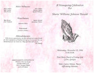 A homegoing celebration for Marie Williams Johnson Donald, Wednesday, November 22, 2006, 11:00 a.m., First Born Church of Living God, Cairo, Georgia, Elder Calvin Nelson, pastor, officiating minister