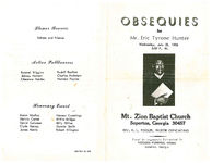 Obsequies for Mr. Eric Tyrone Hunter, Wednesday, July 23, 1980, 3:00 p.m., Mt. Zion Baptist Church, Soperton, Georgia 30457, Rev. R.L. Pooler, pastor officiating